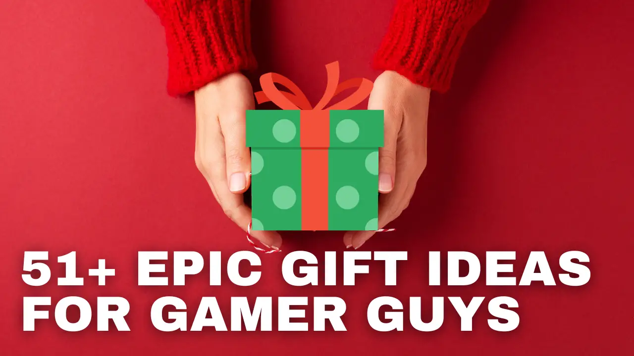 Gift list guide preview image with a red background and hands holding a Christmas gift present box. Text says: 51+ epic gift ideas for gamer guys