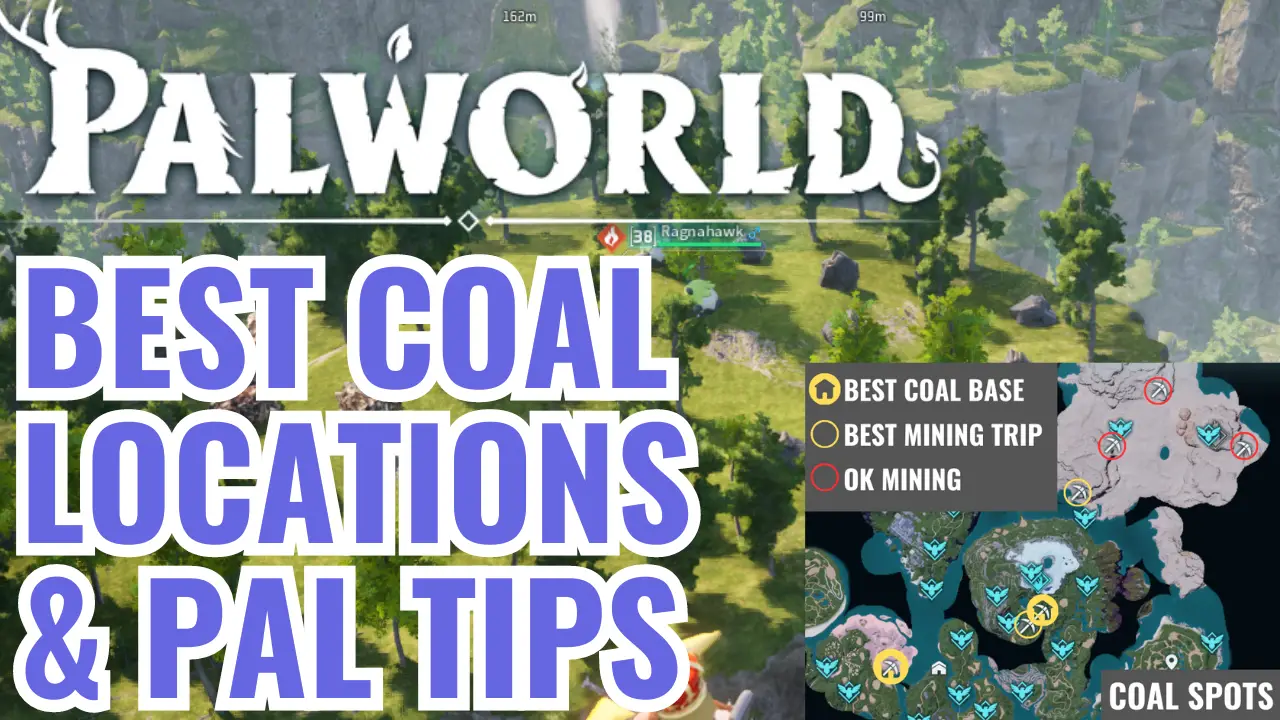 BEST COAL BASE AND MINING LOCATIONS PALWORLD MAP